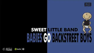 Babies go Backstreet Boys. Sweet Little Band. Backstreet Boys para bebes