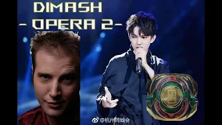 Dimash - Oprera 2 - A Thetazord battle royal reaction!!!