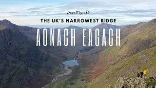 Aonach Eagach - The UK's Narrowest Ridge