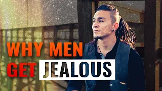 Why Men Get Jealous - The Rising Man Podcast With Jeddy Azuma