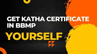 BBMP | How to get Katha Certificate | Katha Extract without bribe