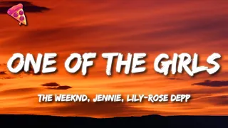 The Weeknd, JENNIE, Lily-Rose Depp - One Of The Girls