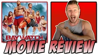 Baywatch (2017) -  Movie Review