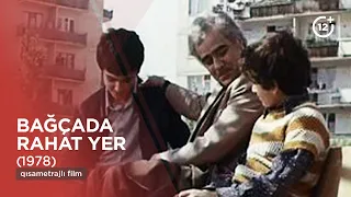 Bağçada rahat yer (1978) - qısametrajlı film
