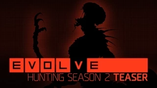 Evolve — Hunting Season 2 Teaser [ESRB]