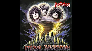 Destruction - Eternal Devastation (REMIXED WITHOUT SENSE 2022)