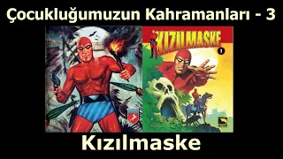 Comics Anthology III - The Phantom / Çocukluğumuzun Kahramanları 3 - Kızılmaske