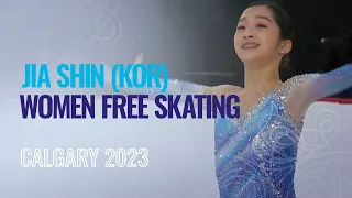 Jia SHIN (KOR) | Women Free Skating | Calgary 2023 | #WorldJFigure