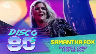 Samantha Fox - Nothing's Gonna Stop Me Now (Disco of the 80's Festival, Russia, 2017)
