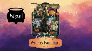 Everyday Witch's Familiars Flip Through & Review 🧙‍♀️ NEW RELEASE!