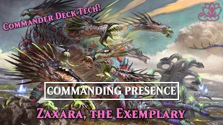 Zaxara, the Exemplary Commander Deck Tech! | Commanding Presence