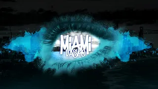 VASKO - MIAMI (Audio Oficial)