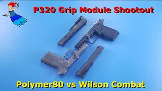 P320 GRIP MODULE SHOOTOUT // Which is better Polymer80 or Wilson Combat'S WCP320?