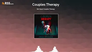 We Need Couples Therapy