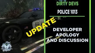 Dirty Devs: Police 1013 Developer Apology and Moving Forward