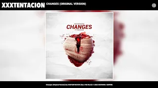 XXXTENTACION & PnB Rock - Changes (Original Improved Version) [Official Unreleased]