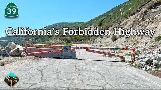 Exploring California's Highway 39 - Closed  For Over 40 Years