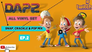 DJ Dapz  - Crate Digging - SNAP CRACKLE & POP EP02  - Vinyl Drum & Bass Mix