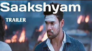 Saakshyam Trailer 2018