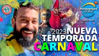 🟡Descubre el Carnaval de PortAventura 2023 💥 + reformas en el parque!