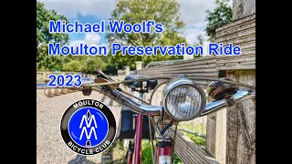 Moulton Preservation Ride 2023