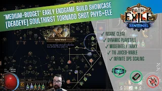 Build Showcase: *Medium Budget* [Deadeye] Soulthirst Tornado Shot Physical to Elemental