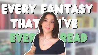 going through every fantasy that i have *ever* read | do i recommend them?