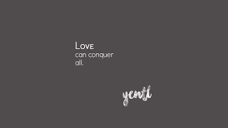 Love can conquer all - Yentl (lyric video)