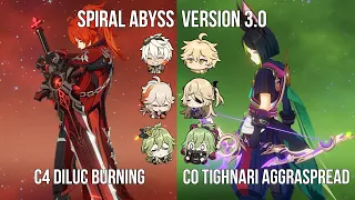 C4 Diluc Burning - C0 Tighnari Aggraspread | 2.8 - 3.0 Spiral Abyss Floor 12 | Genshin Impact