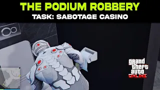 GTA 5 Online: THE PODIUM ROBBERY - TASK 3: Sabotage Casino Guide | Salvage Yard