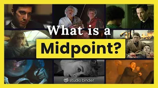 The Midpoint in Film — 5 Ways to Write a Compelling Act Two