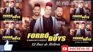 FORRÓ BOYS 12 ANOS DE HISTORIA AO VIVO