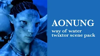 aonung twixtor scene pack || way of water || shade scenes