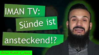 Ist Sünde ansteckend? IMAN TV hat keine Ahnung, was die Bibel lehrt!