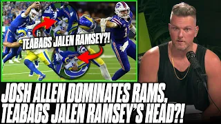 Josh Allen Dominated Rams, Teabagged Jalen Ramsey After Tackle | Pat McAfee Reacts