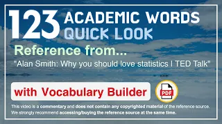 123 Academic Words Quick Look Ref from "Alan Smith: Why you should love statistics | TED Talk"