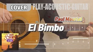 [플레이통기타] 엘 빔보(EL BIMBO) - 폴 모리아(Paul Mauriat) (COVER with TAB)