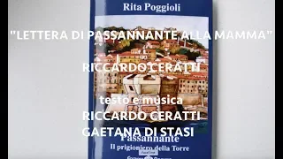 "LETTERA DI PASSANNANTE ALLA MAMMA" Riccardo Ceratti