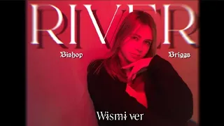 Bishop Briggs - River  dance cover by Wismi|choreo by  MAJOYPA|DOWNBEAT
