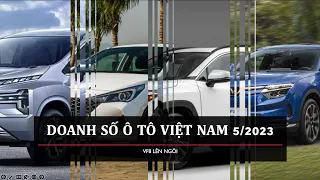 VLog 2 | Doanh số ô tô thị trường Việt Nam 5/2023