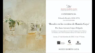 Conferencia 'Rosales en los escritos de Ramón Gaya' en el Museo Ramón Gaya (Murcia)