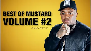 💎 Best of Mustard Volume #2 | Champagne Shoji Mixtape