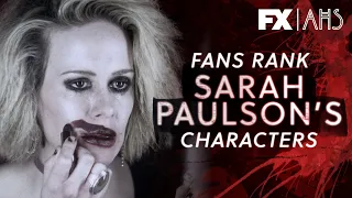 Fans Rank Sarah Paulson's Characters | American Horror Story | FX