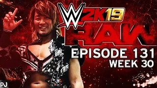 WWE 2K19 UNIVERSE MODE (EPISODE 131-WEEK 30) RAW - MEET THE FINALISTS