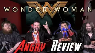 Wonder Woman Angry Movie Review