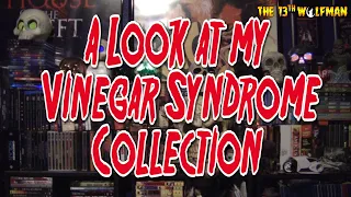 A Look at my vinegar Syndrome Collection 2020