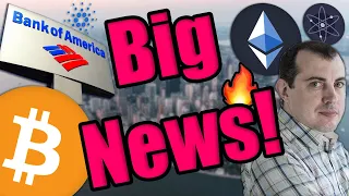 Bitcoin and Cryptocurrency in July 2020 BIG NEWS for Bank of America | First on Cryptocurrency News