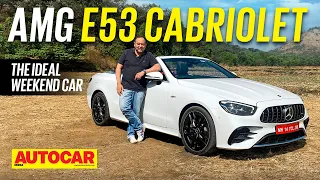 2023 Mercedes-AMG E 53 Cabriolet review - The Merc with unlimited headroom! | Autocar India