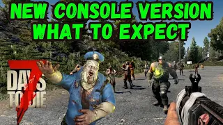 Alpha 22 on Consoles - New Console Version - What to Expect - 7 Days to Die - Xbox Series X/S - PS5