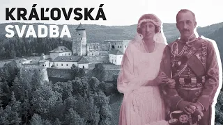 Svadba, ktorá Slovensko spojila s Napoleonom a Bourbonovcami | Ružbašská kráľovská svadba 👑
